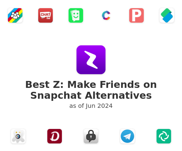 Best Z: Make Friends on Snapchat Alternatives
