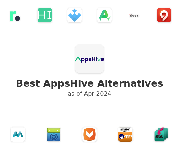 Best AppsHive Alternatives
