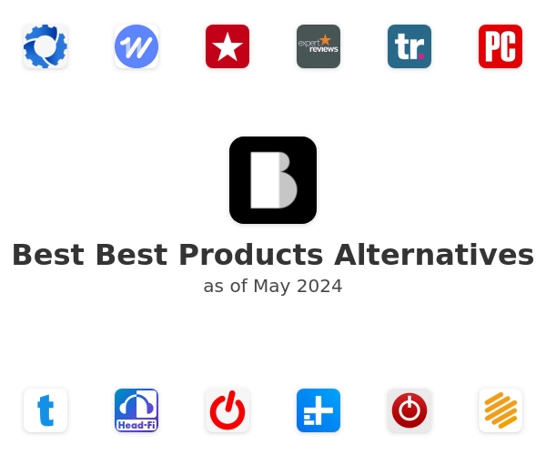 Best Best Products Alternatives