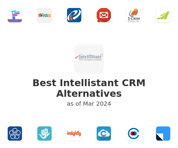 Best Intellistant CRM Alternatives