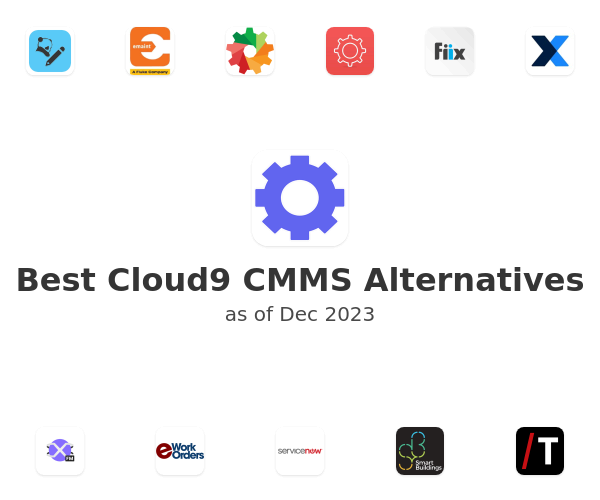 Best Cloud9 CMMS Alternatives