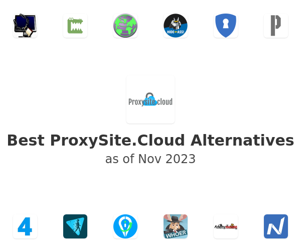 Best ProxySite.Cloud Alternatives