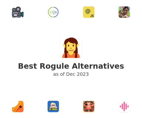 Best Rogule Alternatives