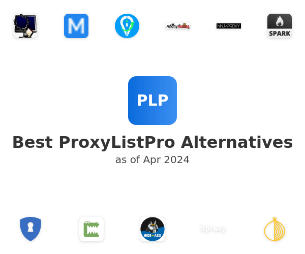 Best ProxyListPro Alternatives
