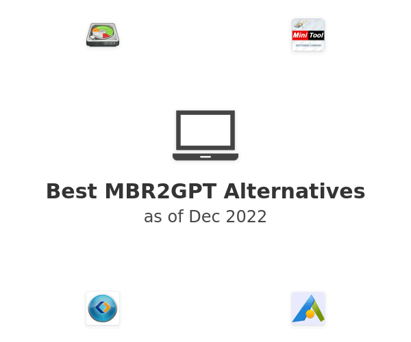 Best MBR2GPT Alternatives