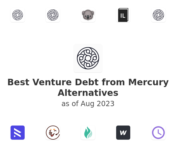 Best Venture Debt from Mercury Alternatives