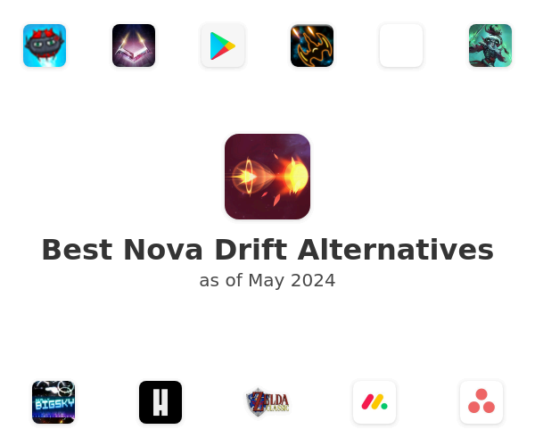Best Nova Drift Alternatives