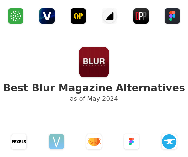 Best Blur Magazine Alternatives