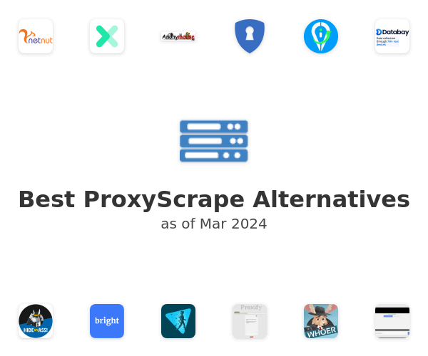 Best ProxyScrape Alternatives