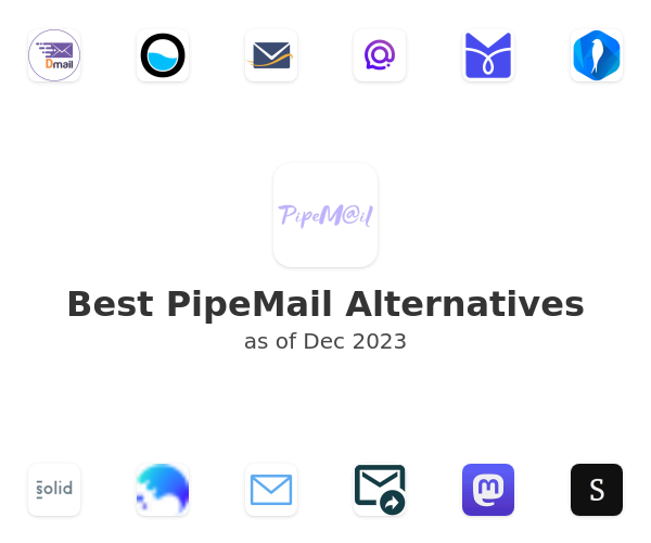 Best PipeMail Alternatives