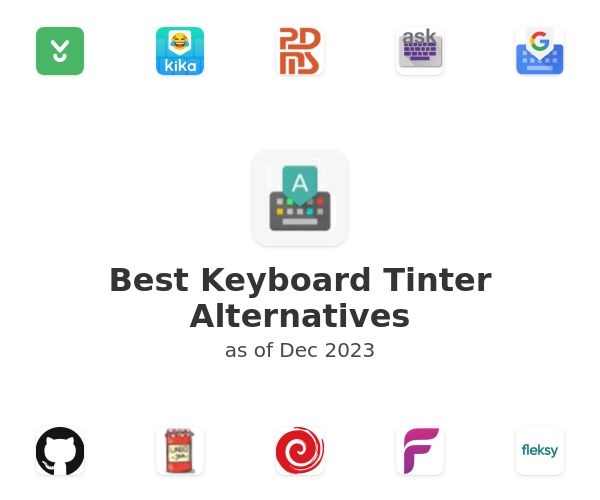 Best Keyboard Tinter Alternatives