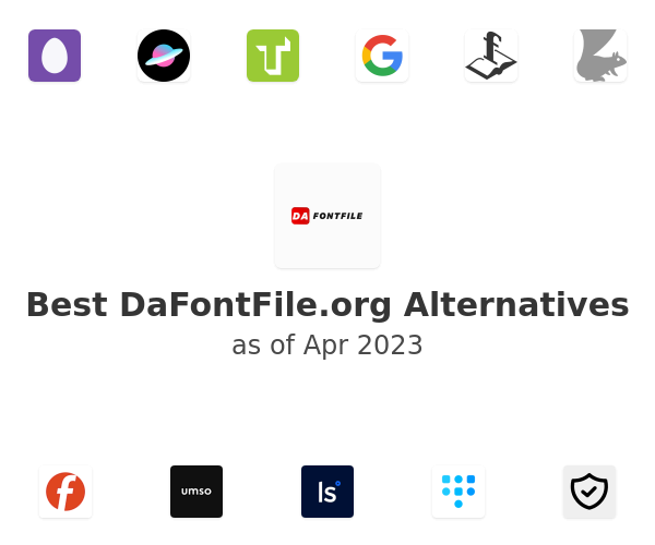 Best DaFontFile.org Alternatives
