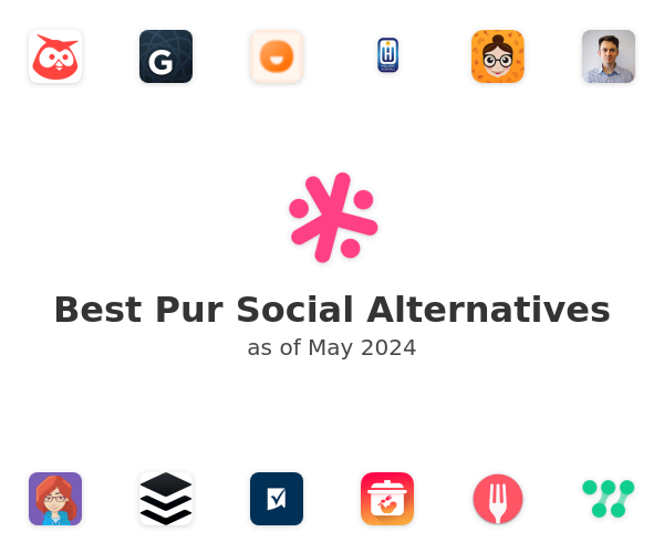 Best Pur Social Alternatives