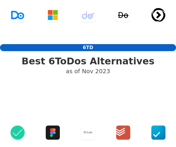 Best 6ToDos Alternatives