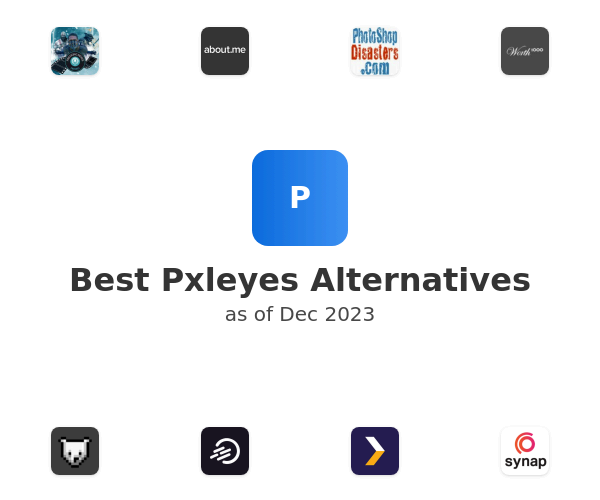 Best Pxleyes Alternatives