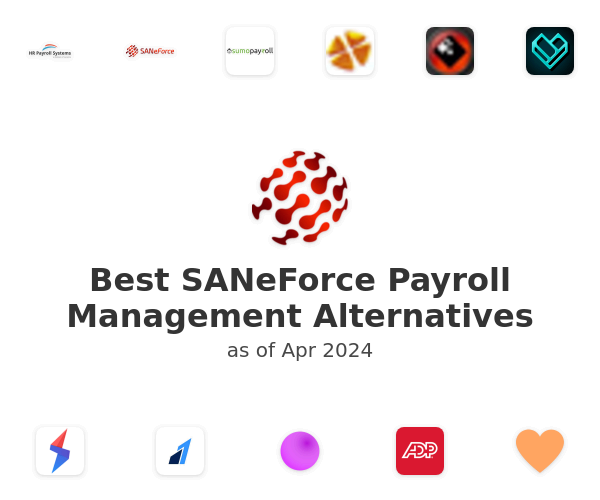 Best SANeForce Payroll Management Alternatives