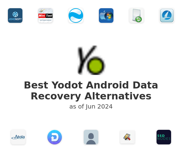 Best Yodot Android Data Recovery Alternatives