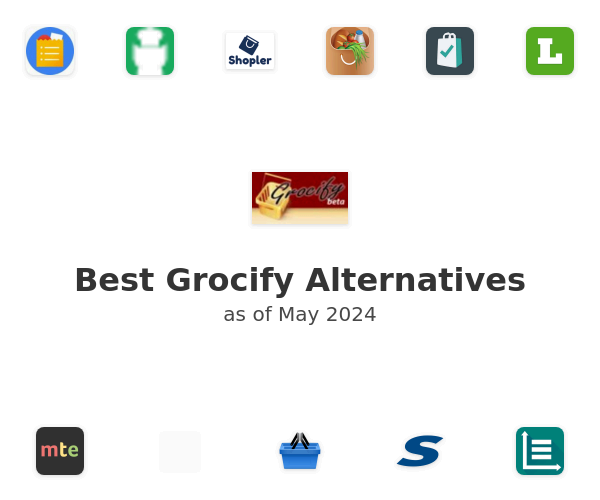 Best Grocify Alternatives