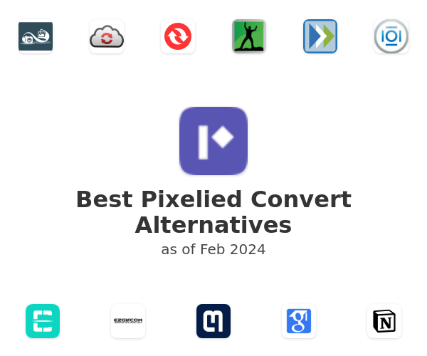 Best Pixelied Convert Alternatives