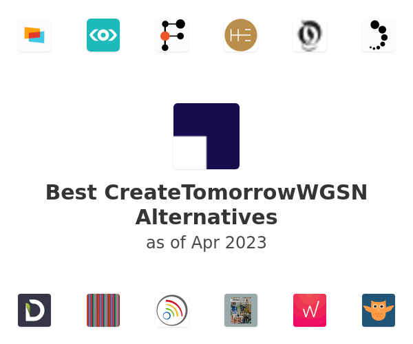 Best CreateTomorrowWGSN Alternatives
