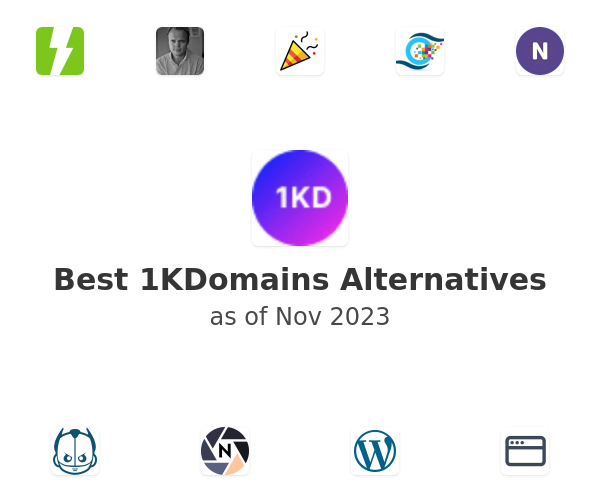 Best 1KDomains Alternatives