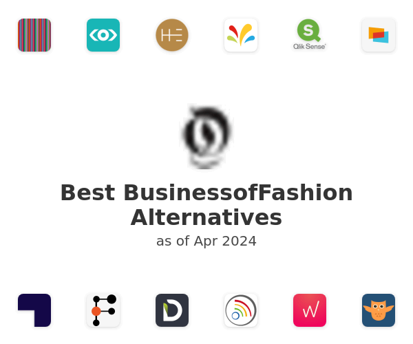 Best BusinessofFashion Alternatives