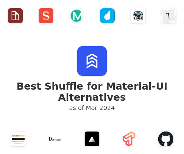 Best Shuffle for Material-UI Alternatives