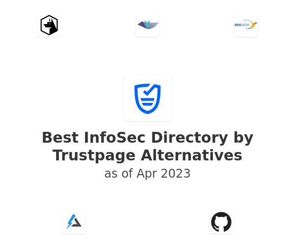 Best InfoSec Directory by Trustpage Alternatives