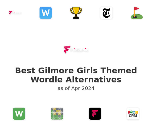 Best Gilmore Girls Themed Wordle Alternatives