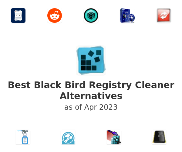 Best Black Bird Registry Cleaner Alternatives
