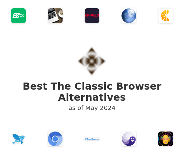 Best The Classic Browser Alternatives