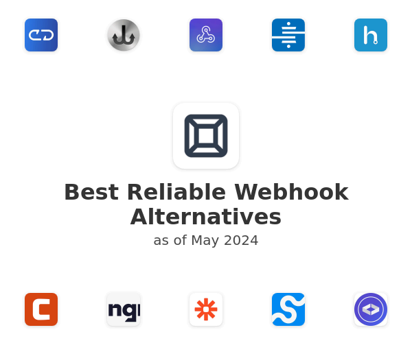 Best Reliable Webhook Alternatives
