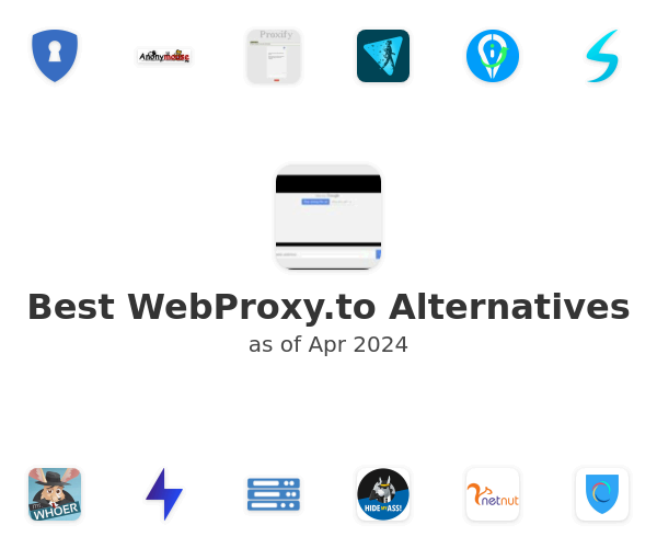 Best WebProxy.to Alternatives