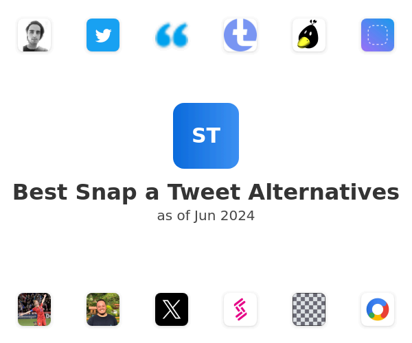 Best Snap a Tweet Alternatives