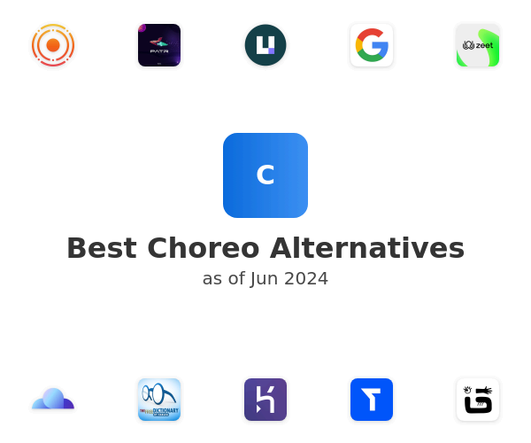 Best Choreo Alternatives