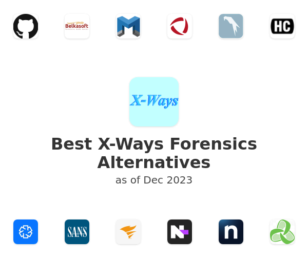 Best X-Ways Forensics Alternatives