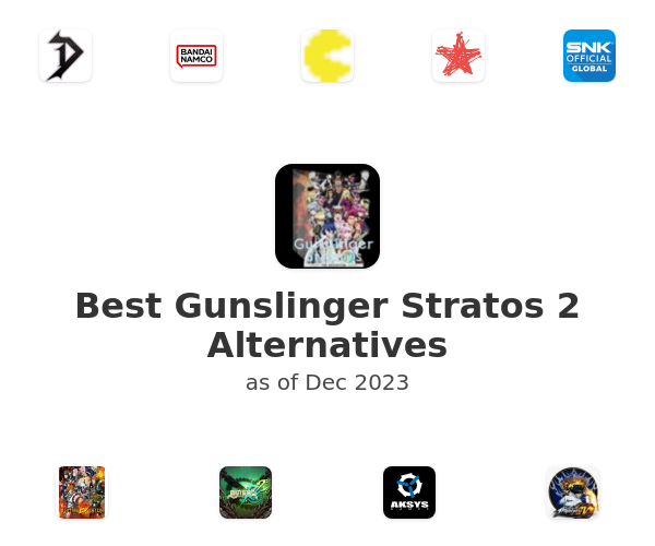 Best Gunslinger Stratos 2 Alternatives