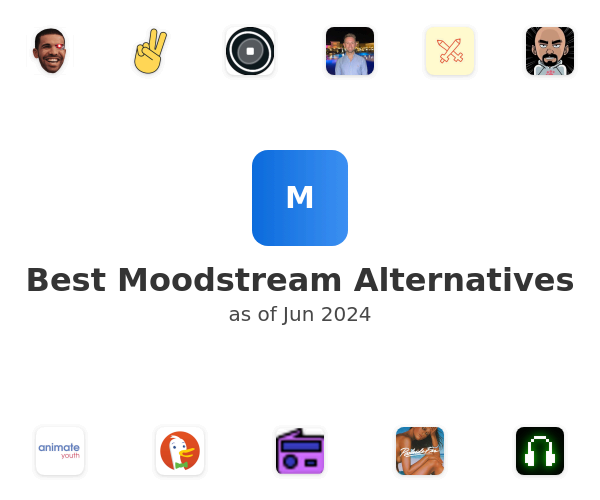 Best Moodstream Alternatives