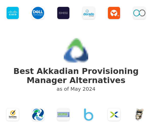 Best Akkadian Provisioning Manager Alternatives