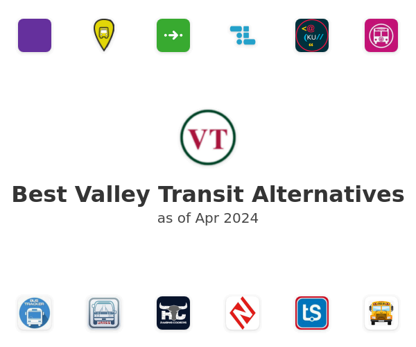 Best Valley Transit Alternatives