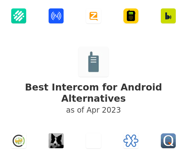 Best Intercom for Android Alternatives