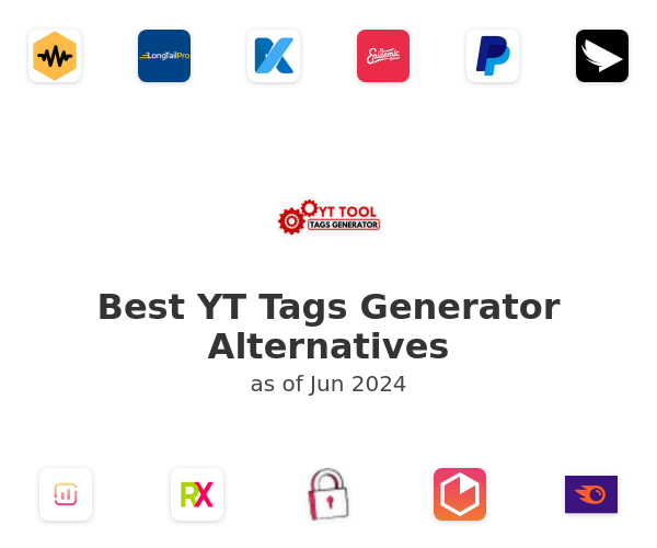 Best YT Tags Generator Alternatives