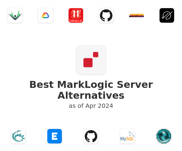 Best MarkLogic Server Alternatives