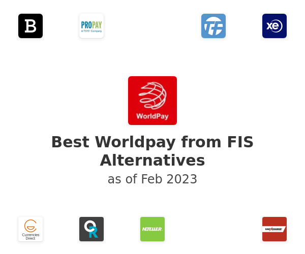Best Worldpay from FIS Alternatives