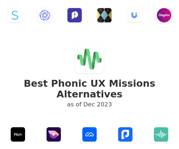 Best Phonic UX Missions Alternatives
