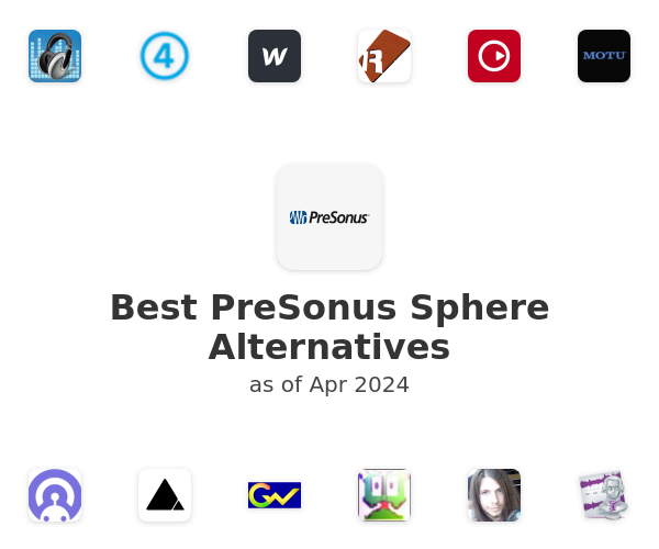 Best PreSonus Sphere Alternatives