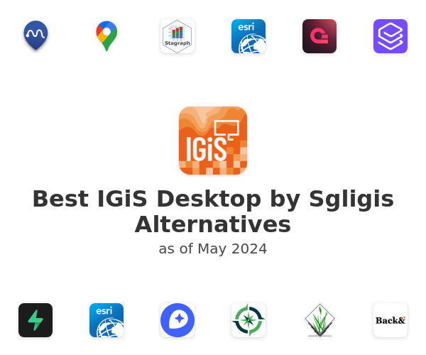 Best IGiS Desktop by Sgligis Alternatives