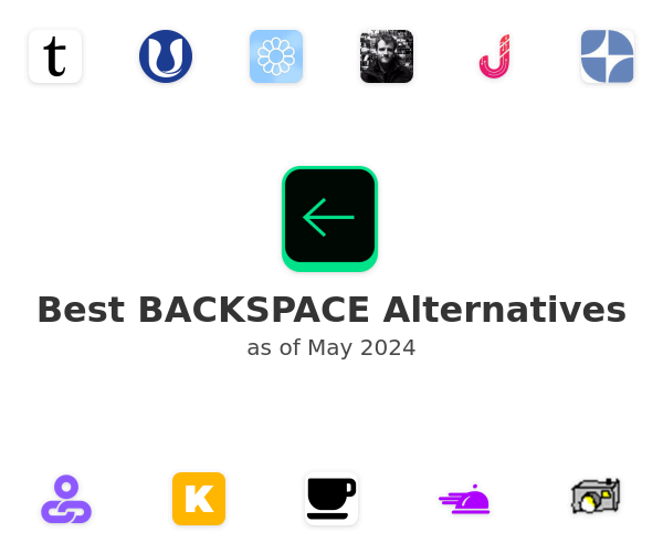 Best BACKSPACE Alternatives