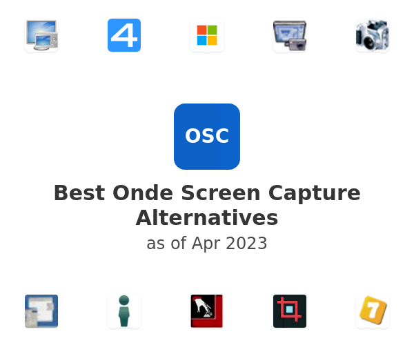 Best Onde Screen Capture Alternatives
