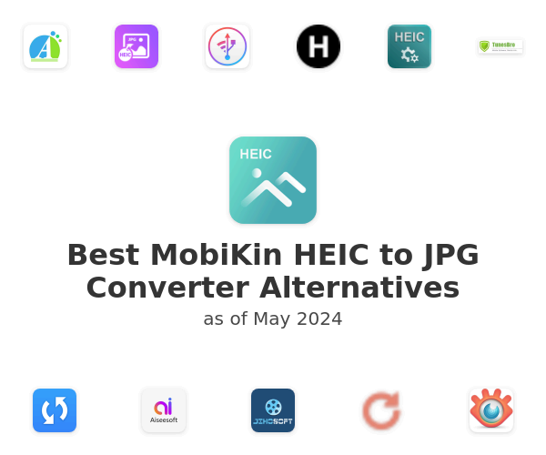 Best MobiKin HEIC to JPG Converter Alternatives